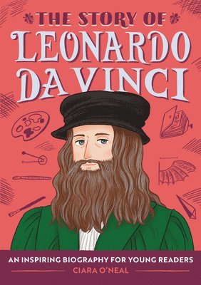 bokomslag The Story of Leonardo Da Vinci