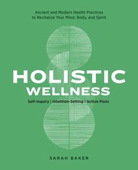 bokomslag Holistic Wellness