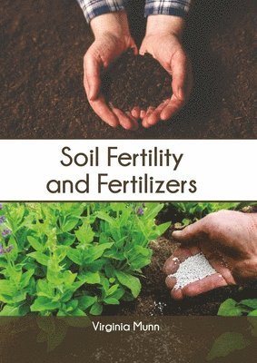 Soil Fertility and Fertilizers 1