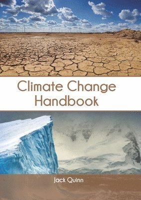 Jack Quinn - Climate Change Handbook, Inbunden