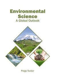 bokomslag Environmental Science: A Global Outlook