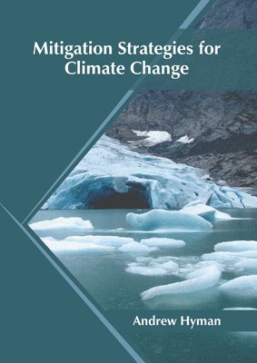 Mitigation Strategies for Climate Change 1