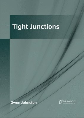 bokomslag Tight Junctions