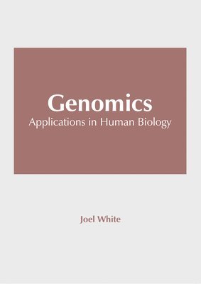 Genomics: Applications in Human Biology 1