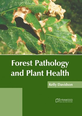 bokomslag Forest Pathology and Plant Health