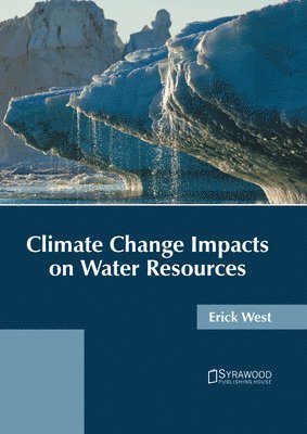 bokomslag Climate Change Impacts on Water Resources