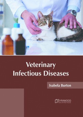 Veterinary Infectious Diseases