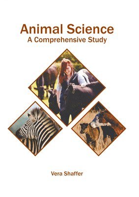 bokomslag Animal Science: A Comprehensive Study