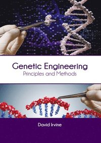 bokomslag Genetic Engineering: Principles and Methods