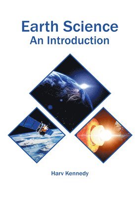 Harv Kennedy - Earth Science: An Introduction, Inbunden