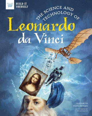 bokomslag The Science and Technology of Leonardo Da Vinci