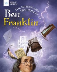 bokomslag Science & Technology Of Ben Franklin