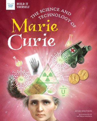 Science & Technology Of Marie Curie 1