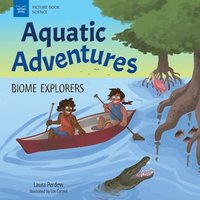 bokomslag Aquatic Adventures: Biome Explorers