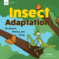 bokomslag Insect Adaptations: Mouthparts, Mimicry, and Flying