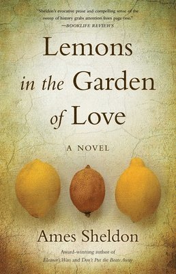 bokomslag Lemons In The Garden of Love