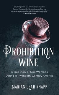 bokomslag Prohibition Wine