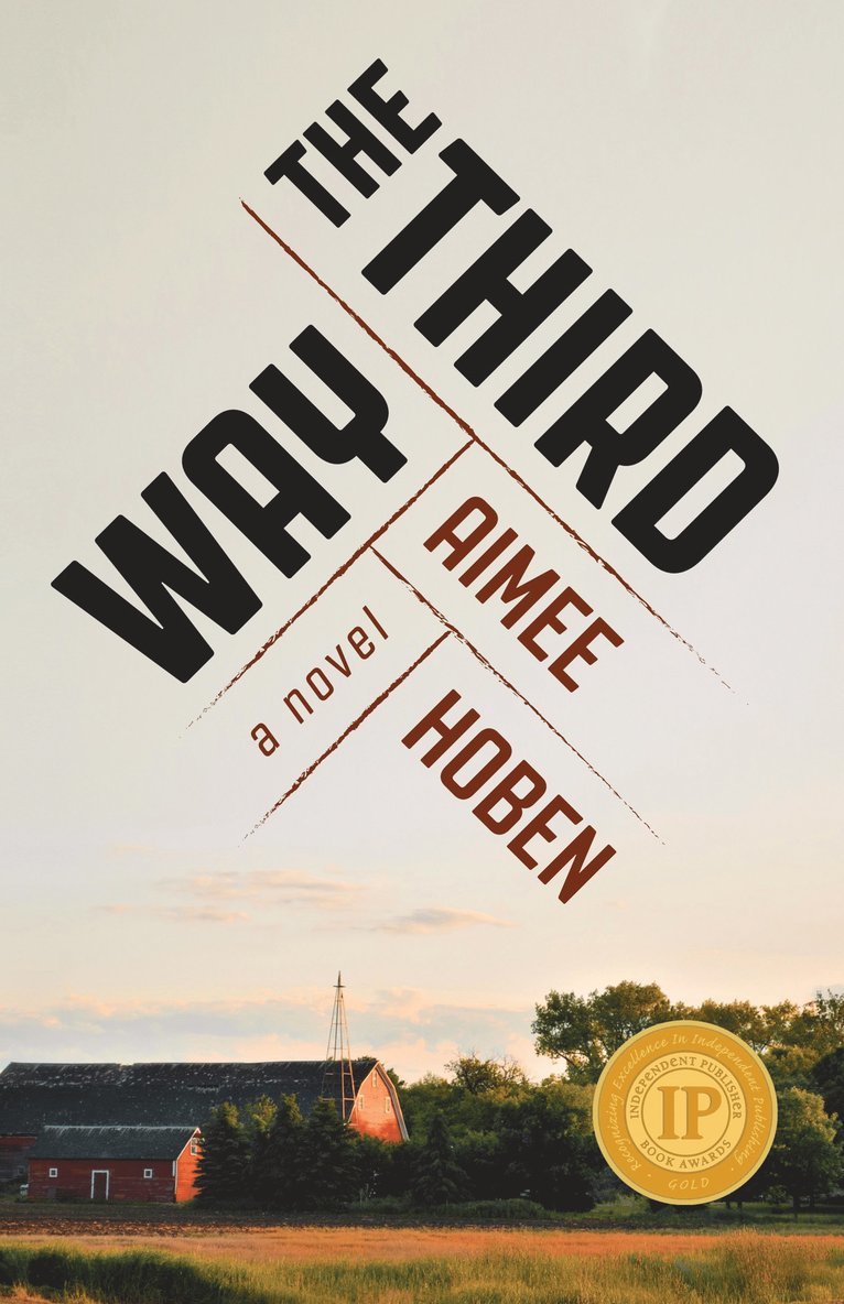 Aimee Hoben - Third Way, Häftad