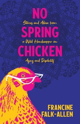 bokomslag No Spring Chicken