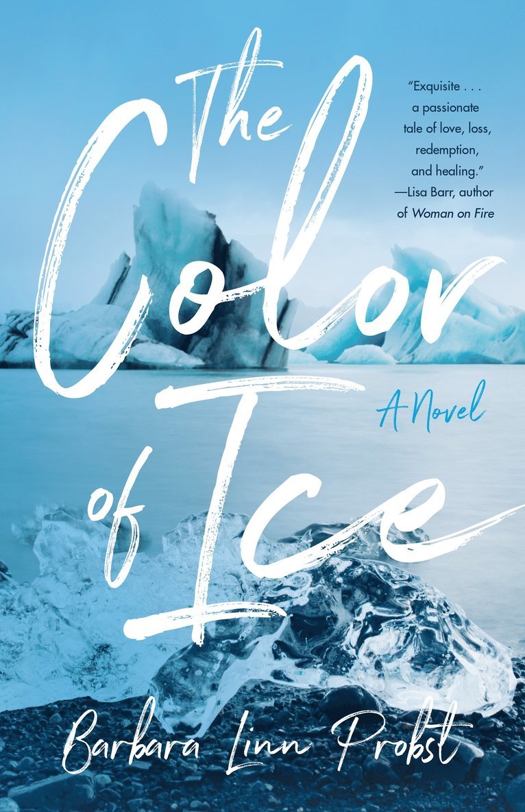 Barbara Linn Probst, Barbara Linn Probst - Color of Ice, Häftad