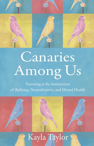 bokomslag Canaries Among Us