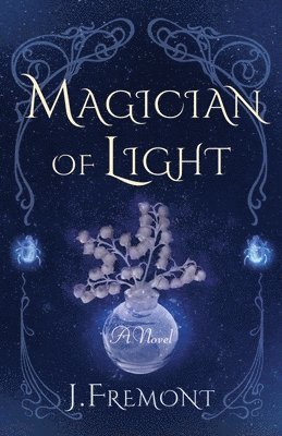 bokomslag Magician of Light