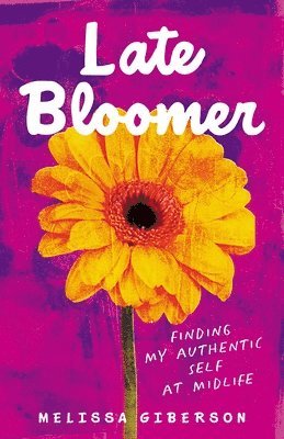 Late Bloomer 1