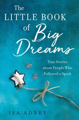 The Little Book of Big Dreams 1