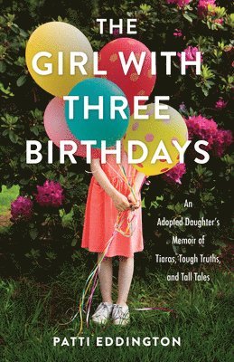 The Girl with Three Birthdays 1