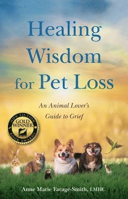bokomslag Healing Wisdom for Pet Loss