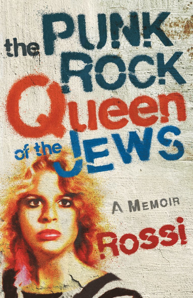 Rossi - Punk-Rock Queen of the Jews, Häftad