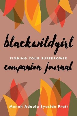 bokomslag Blackwildgirl Companion Journal