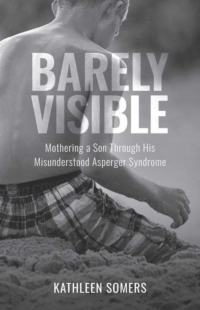 Kathleen Somers - Barely Visible, Häftad