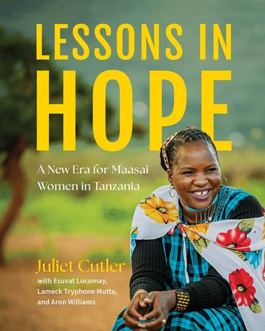 Juliet Cutler - Lessons in Hope, Häftad
