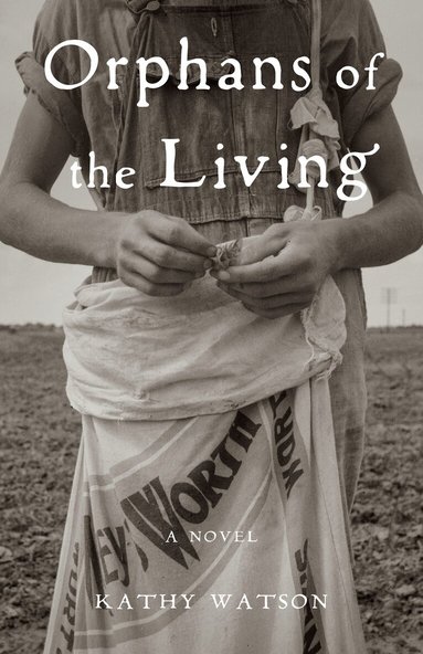 Kathy Watson - Orphans of the Living, Häftad