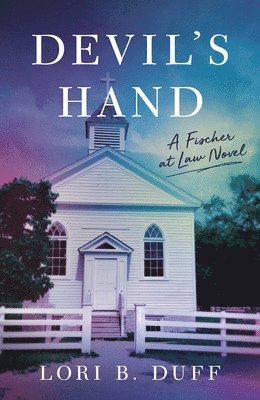 Devil's Hand: A Fischer at Law Novel 1