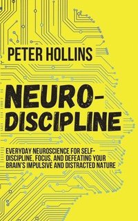 bokomslag Neuro-Discipline