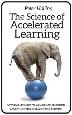bokomslag Science of Accelerated Learning