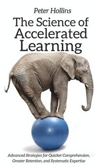 bokomslag Science of Accelerated Learning