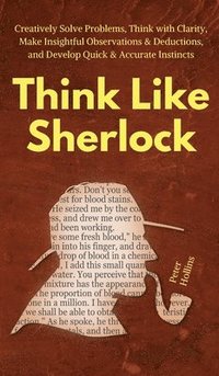 bokomslag Think Like Sherlock