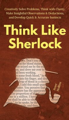bokomslag Think Like Sherlock