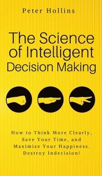 bokomslag Science of Intelligent Decision Making