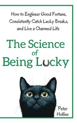 bokomslag The Science of Being Lucky