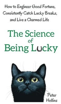 bokomslag The Science of Being Lucky