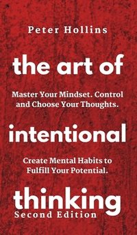 bokomslag Art of Intentional Thinking