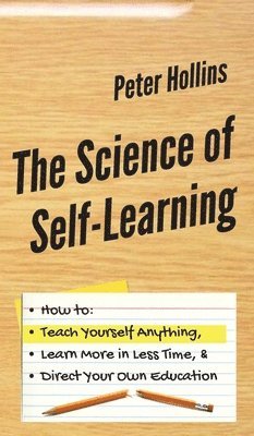 The Science of Self-Learning 1