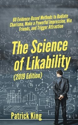 Patrick King - Science of Likability, Häftad