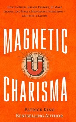 bokomslag Magnetic Charisma