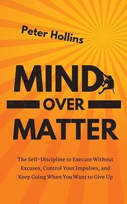 Mind Over Matter 1