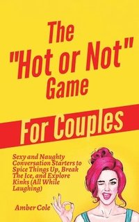 bokomslag "Hot or Not" Game for Couples